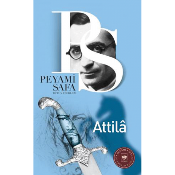 Attila - Peyami Safa