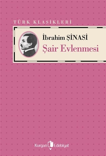 ŞAİR EVLENMESİİ - İbrahim Çinasi