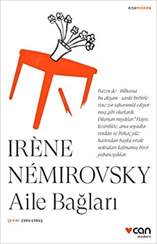 Aile Bağları - İrene Nemirovsky