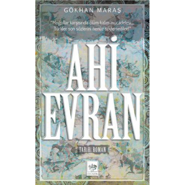 Ahi Evran - Gökhan Maraş