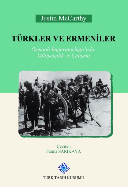 Türkler ve Ermeniler - Justin McCharthy