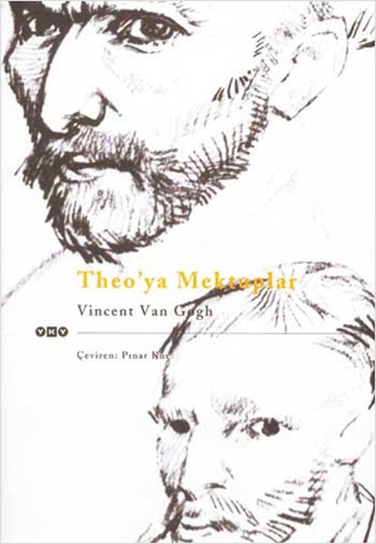 Theo&#039;ya Mektuplar - Vincent van Gogh
