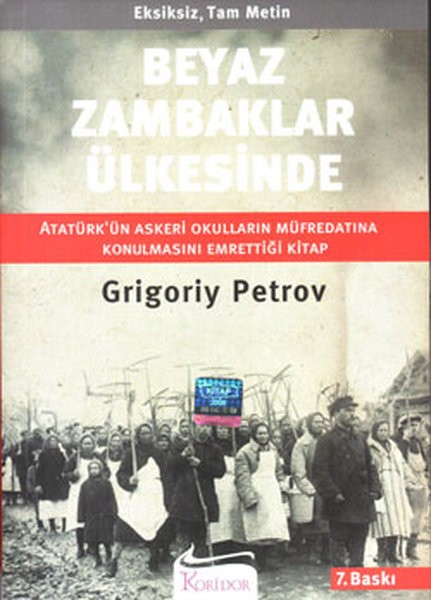 Beyaz Zambaklar Ülkesinde - Grigoriy Petrov