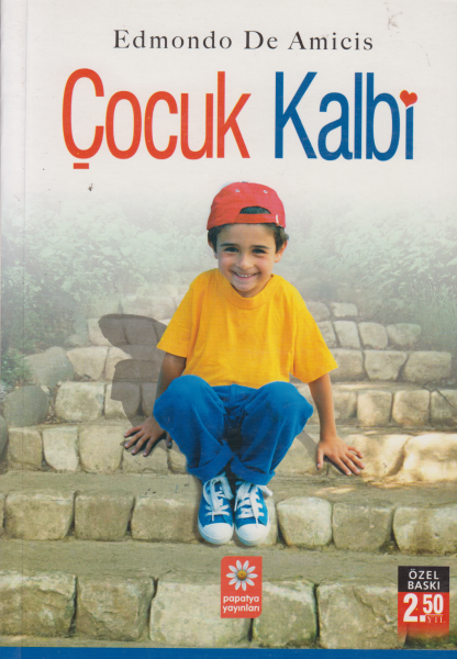 Çocuk Kalbi - Edmondo De Amicis