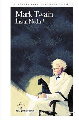 İnsan Nedir - Mark Twain