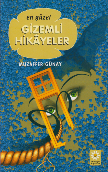 En Güzel Gizemli Hikayeler - Muzaffer Günay