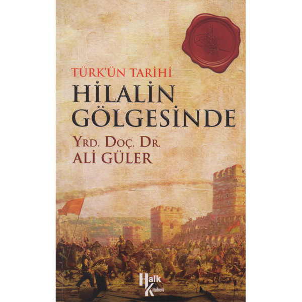 Hilalin Gölgesinde - Ali Güler