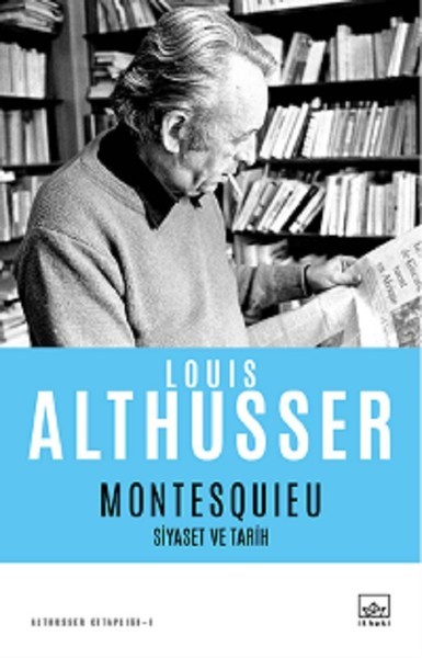 Montesquieu Siyaset ve Tarih - Louis Althusser