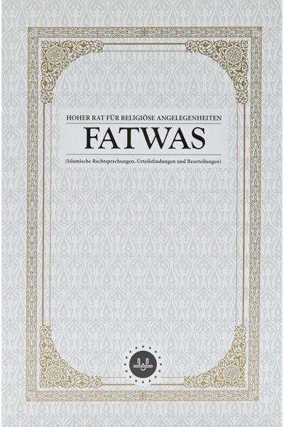 Hoher Rat Für Religiöse Angelegenheiten Fatwas