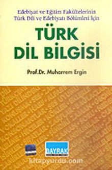 Türk Dil Bilgisi - Muharrem Ergin