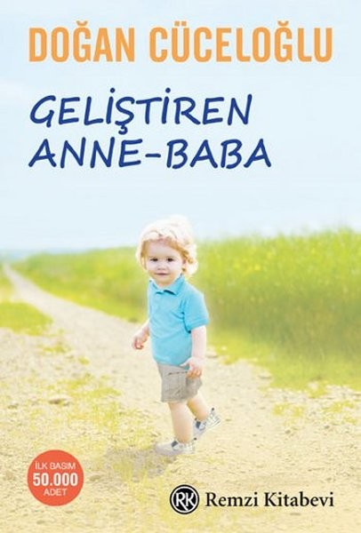 Geliştiren Anne-Baba - Doğan Cüceloğlu