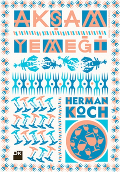 Akşam Yemeği - Herman Koch