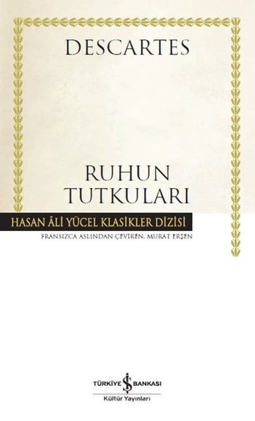 Ruhun Tutkuları - Descartes