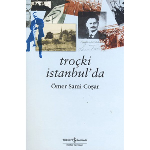 Troçki İstanbulda - Sami Coşar