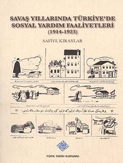 Savaş Yıllarında Türkiye&#039;de Sosyal Yardım Faaliyetler - Safiye Kıranlar