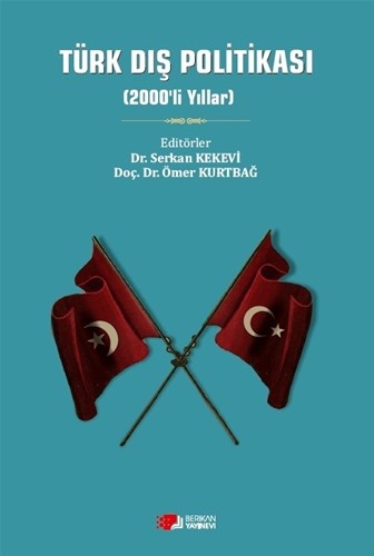 Türk Dış Politikası (2000’Lİ YILLAR)