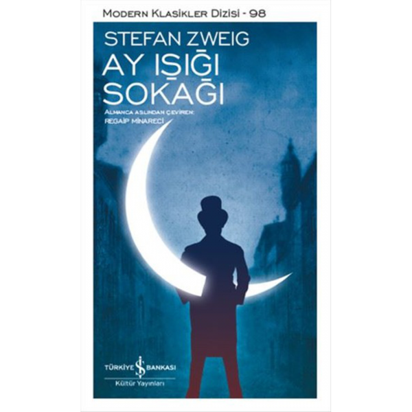 Ay Işığı Sokağı - Stefan Zweig