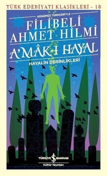 A&#039;mak-ı Hayal - Filibeli Ahmet Hilmi