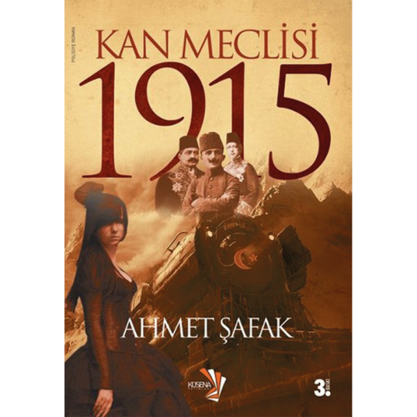 Kan Meclisi 1915 - Ahmet Şafak