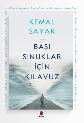Başı Sınuklar İçin Kılavuz - Kemal Sayar