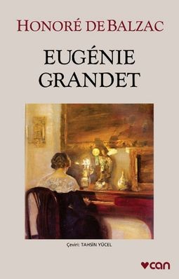 Eugenie Grandet - Honore de Balzac