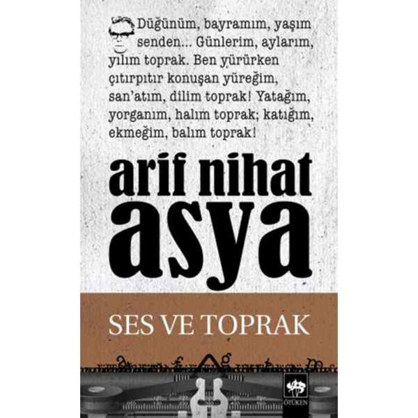 Ses ve Toprak - Arif Nihat Asya