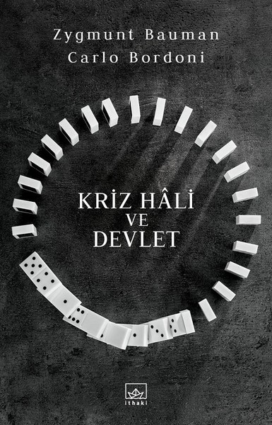 Kriz Hali ve Devlet - Zygmunt Bauman