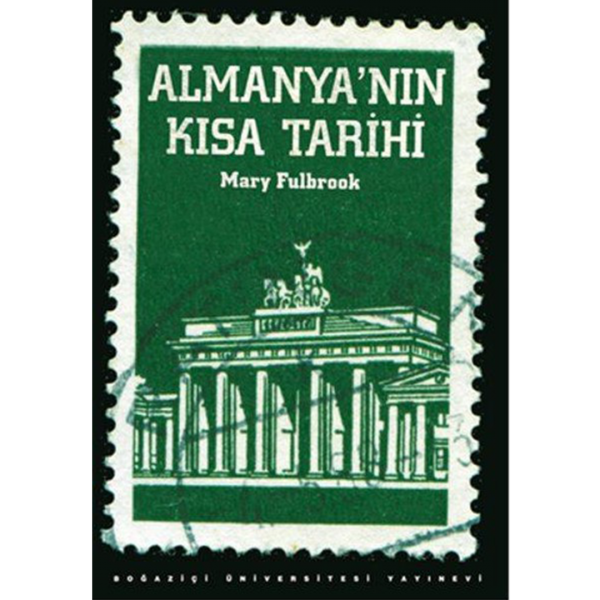 Almanya&#039;nın Kısa Tarihi - Mary Fulbrook