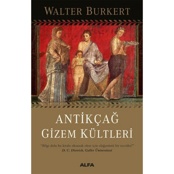 Antikçağ Gizem Kültleri - Walter Burkert