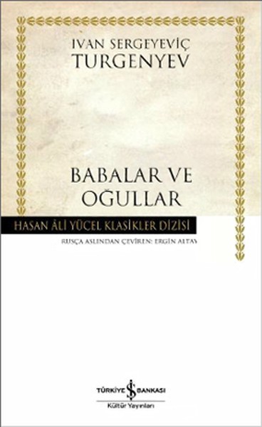 Babalar ve Oğullar - İvan Turgenyev