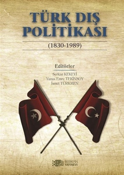 Türk Dış Politikası (1830-1989)
