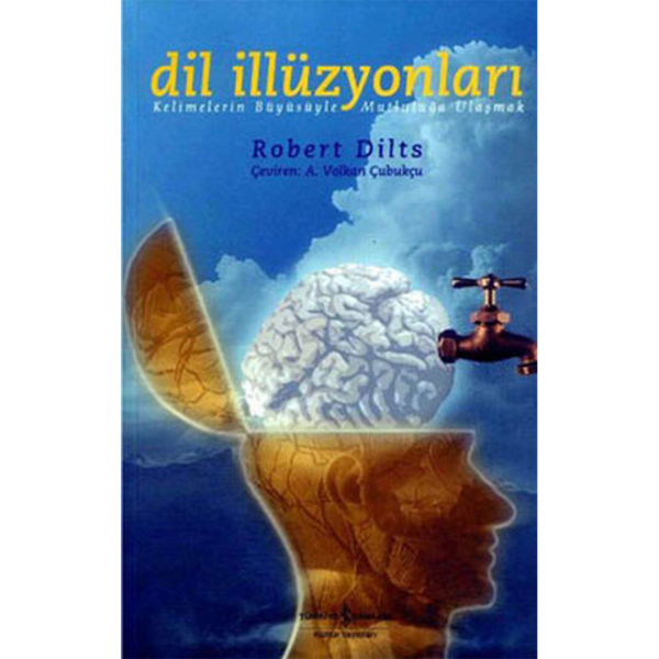 Dil İllüzyonları - Robert Dilts