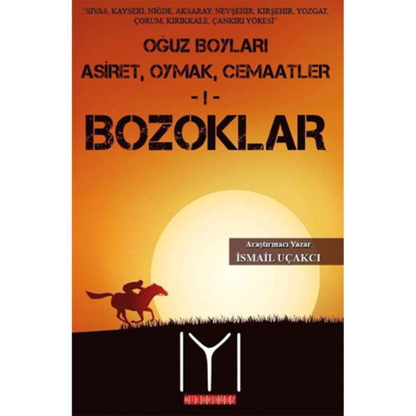 Bozoklar - İsmail Uçakçı