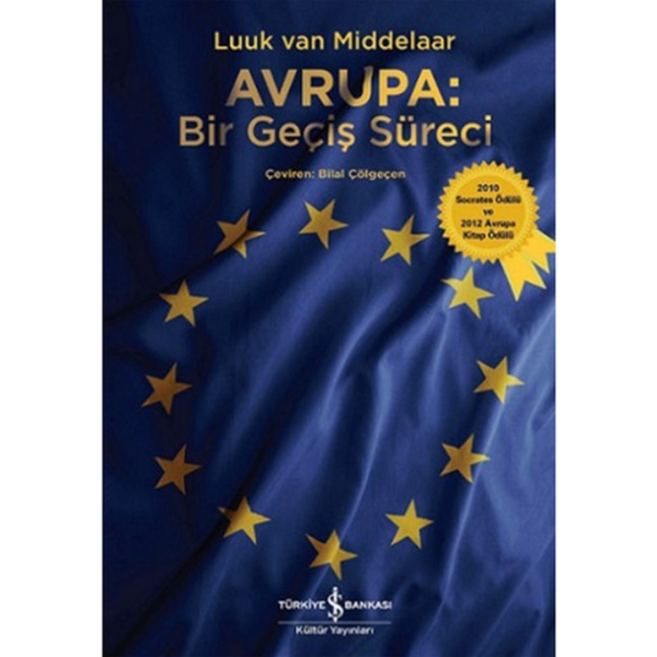 Avrupa: Bir Geçiş Süreci - Luuk Van Middelaar