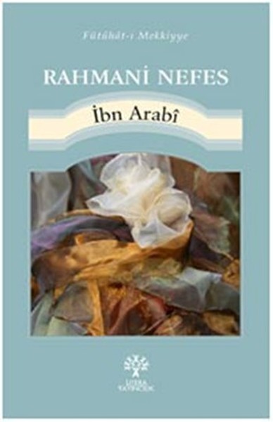 Rahmani Nefes - İbn Arabi