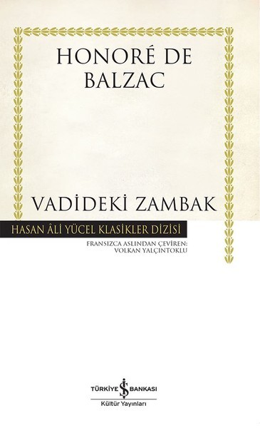 Vadideki Zambak - Honore de Balzac