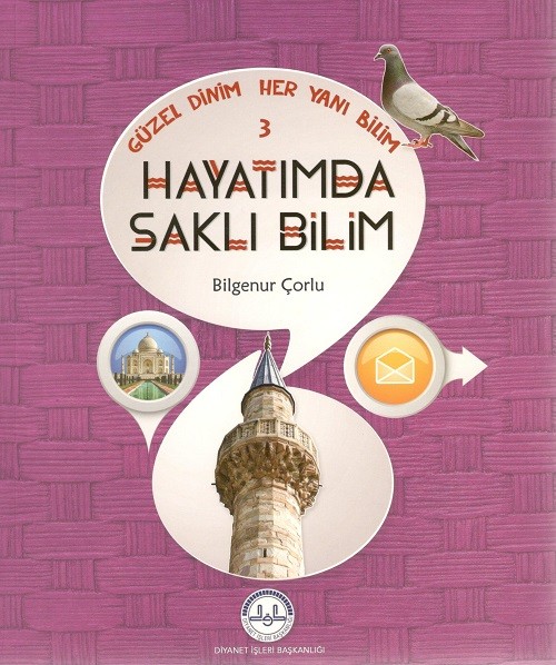 İlimde Saklı Bilim Güzel Dinim Her Yanı Bilim 3