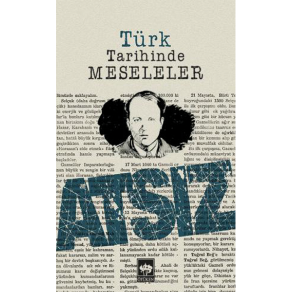 Türk Tarihinde Meseleler - Hüseyin Nihal Atsız