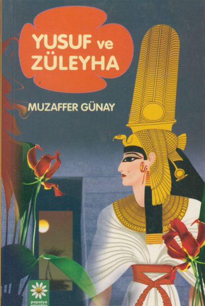 Yusuf ve Züleyha - Muzaffer Günay