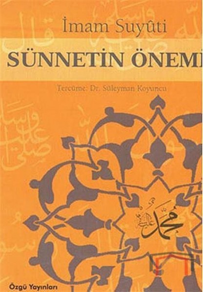 Sünnetin Önemi - İmam Suyuti