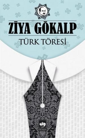 Türk Töresi - Ziya Gökalp