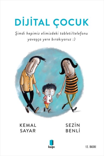 Dijital Çocuk - Kemal Sayar, Sezin Benli