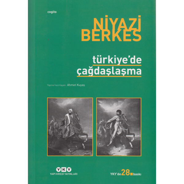 Türkiye’de Çağdaşlaşma - Niyazi Berkes