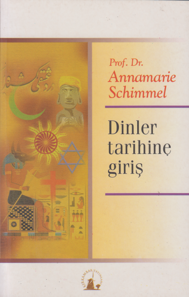 Dinler Tarihine Giriş - Annemarie Schimmel