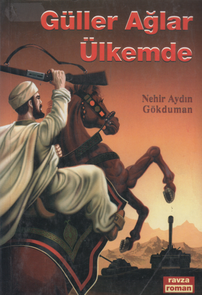 Güller Ağlar Ülkemde - Nehir Aydın Gökduman