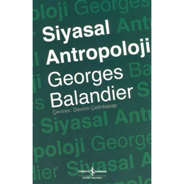 Siyasal Antropoloji - Georges Balandier