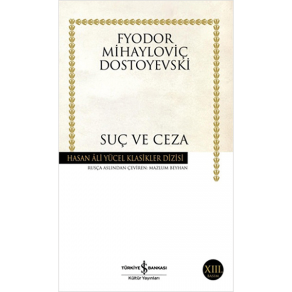 Suç ve Ceza - Dostoyevski