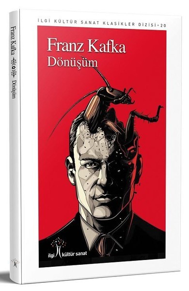 Dönüşüm - Franz Kafka