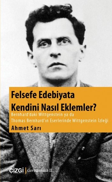 Felsefe Edebiyata Kendini Nasıl Eklemler? - Ahmet Sarı