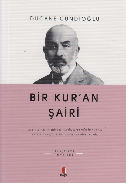 Bir Kur&#039;an Şairi - Dücane Cündioğlu